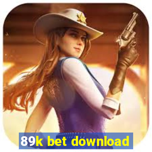 89k bet download